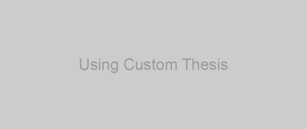 Using Custom Thesis